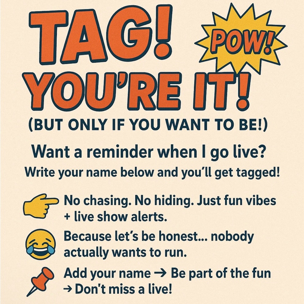 Saschabrown572 TAG LIST. Like to be notified when I go LIVE!